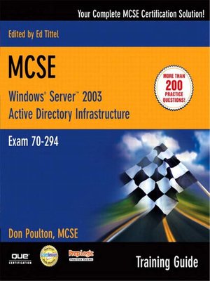 MCSE 70-294 Training Guide: Planning, Implementing, and Maintaining a Microsoft Windows Server 2003 Active Directory InfraStructure - ebook